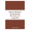 Marion Harland's Autobiography: The Story of a Long Life - Paperback