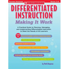 Differentiated Instruction: Making It Work: A Practical Guide to Planning, Managing, and Implementing Differentiated Instruction to Meet the Needs of - Paperback