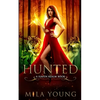 Hunted: Paranormal Romance - Paperback