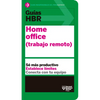 Guías Hbr: Home Office. Trabajo Remoto (HBR Guide to Remote Work Spanish Edition) - Paperback