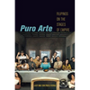 Puro Arte: Filipinos on the Stages of Empire - Paperback