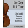 One Step At A TIme: Cello Book I - Paperback