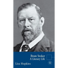 Bram Stoker: A Literary Life - Hardcover