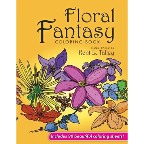 Floral Fantasy Coloring Book - Paperback