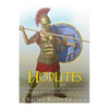 Hoplites: The History and Legacy of the Ancient Greek Soldiers Who Revolutionized Infantry Warfare - Paperback