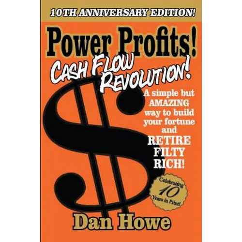 POWER PROFITS! Cash Flow Revolution: How to take your VENDING MACHINE business to the next level using the techniques the pros use - Paperback