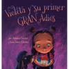 Violeta y su primer GRAN adiós - Hardcover