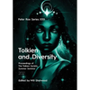 Tolkien and Diversity: Peter Roe Series XXII - Paperback