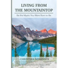 Living from the Mountaintop - Paperback