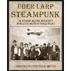 Uber LARP: Steampunk - Paperback