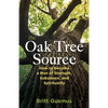 The Oak Tree Source: Becoming a Man of Strength, Substance and Spirituality - Paperback