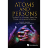 Atoms and Persons - Hardcover