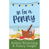 In For A Penny: A Humorous Amateur Sleuth Cozy Mystery - Paperback
