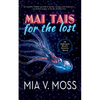 Mai Tais for the Lost - Paperback
