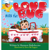 Max the Love Bug - Hardcover