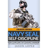 NAVY SEAL Self-Discipline: How To Become The Toughest Warrior - Paperback