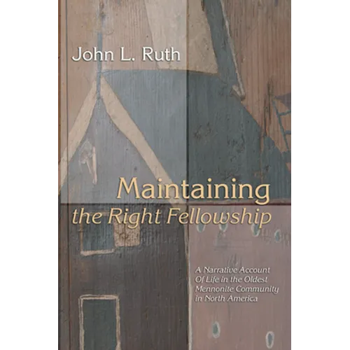 Maintaining the Right Fellowship - Paperback