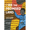 I See the Promised Land - Hardcover