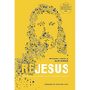 ReJesus: Remaking the Church in Our Founder's Image - Paperback