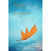 Falling Down is Part of Life-Getting Back Up is Living: Quotes to Inform, Inspire and Ignite - Paperback