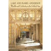 Larz and Isabel Anderson: Wealth and Celebrity in the Gilded Age - Paperback