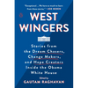 West Wingers: Stories from the Dream Chasers, Change Makers, and Hope Creators Inside the Obama White House - Paperback