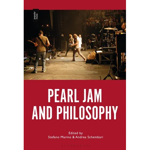 Pearl Jam and Philosophy - Paperback