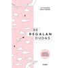 Se Regalan Dudas / They're Giving Away Doubts - Paperback