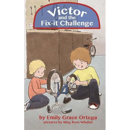 Victor and the Fix-It Challenge - Paperback