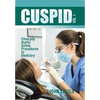 Cuspid Volume 1: Clinically Useful Safety Procedures in Dentistry - Hardcover
