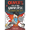 Oliver's Great Big Universe #2: Volcanoes Are Hot! - Hardcover