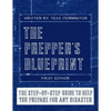 The Prepper's Blueprint - Paperback
