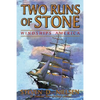 Two Runs of Stone "Windships America" - Paperback