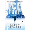 Ice Trap: Novel of Suspense - Paperback