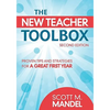 The New Teacher Toolbox: Proven Tips and Strategies for a Great First Year - Paperback