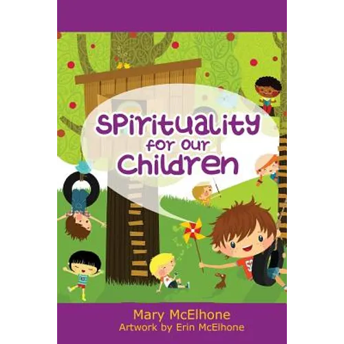 Spirituality For Our Children - Paperback