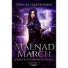 Maenad March: A Boston Technowitch Novel - Paperback