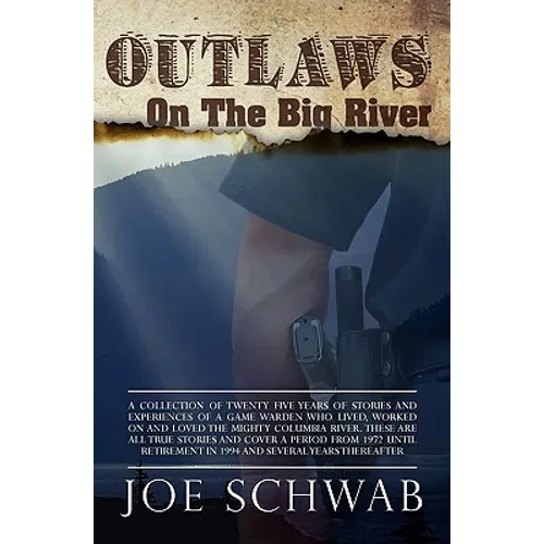 Outlaws on the Big River - Paperback