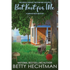But Knot for Me - Paperback
