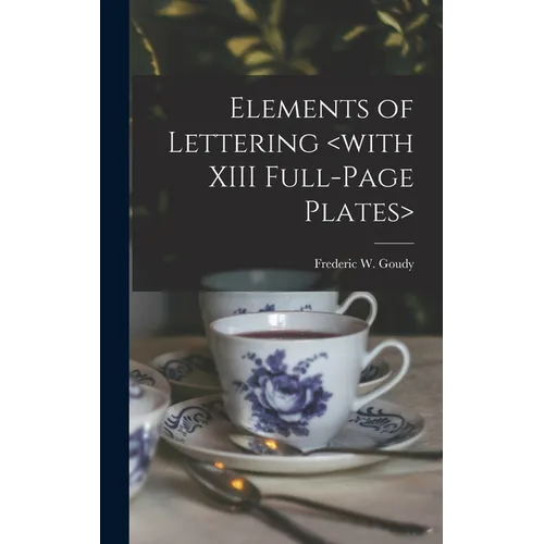 Elements of Lettering - Hardcover