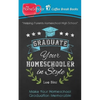 Graduate Your Homeschooler in Style: Make Your Homeschool Graduation Memorable - Paperback