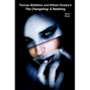 Thomas Middleton and William Rowley's The Changeling: A Retelling - Paperback