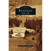 Reynolda: 1906-1924 - Hardcover