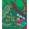 A Space for Me - Hardcover