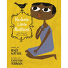 Harlem's Little Blackbird: The Story of Florence Mills - Paperback