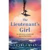 The Lieutenant's Girl: Completely heartbreaking and unforgettable World War Two historical fiction - Paperback
