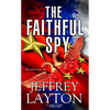 The Faithful Spy - Paperback