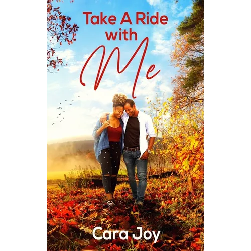 Take A Ride With Me: A Sweet Clean Christian Workplace Romance - Paperback