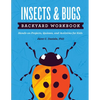 Insects & Bugs Backyard Workbook: Hands-On Projects, Quizzes, and Activities for Kids - Paperback