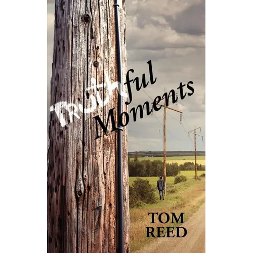 Truthful Moments - Paperback